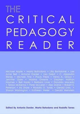 The Critical Pedagogy Reader - Paperback By Darder, Antonia - GOOD