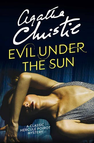 Evil Under the Sun (Poirot),Agatha Christie- 9780007527571