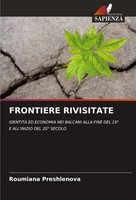 Roumiana Preshlenova | Frontiere Rivisitate | Taschenbuch | Italienisch (2023)