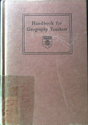 Handbook for Geography Teachers; Cons, G. J. and R. C. Honeybone: