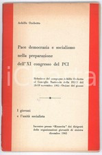 1965 PCI - FGCI - Achille OCCHETTO Pace democrazia e socialismo 78 pp.