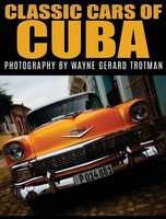Wayne Gerard Trotman | Classic Cars Of Cuba | Buch | Englisch (2015) | Gebunden