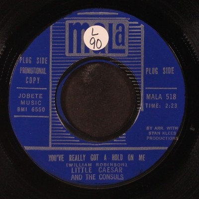 LITTLE CAESAR & CONSULS: you've really got a hold on me / it's so easy MALA 7''