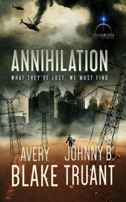 Annihilation von Avery Blake [Taschenbuch]