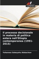 Yohannes Gebeyehu Alebachew | Il Processo Decisionale In Materia Di Politica...