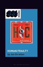 Hunters and Collectors's Human Frailty (33 1/3 Oceania).by Stratton New*#