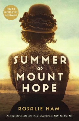 Rosalie Ham | Summer at Mount Hope | Taschenbuch | Englisch (2016)
