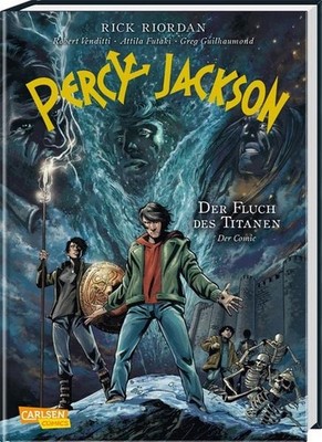 Percy Jackson (Comic) 3: Der Fluch des Titanen Der Kinderbuch-Klassiker als C...