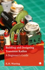 R. H. Warring | Building and Designing Transistor Radios | Taschenbuch (2023)