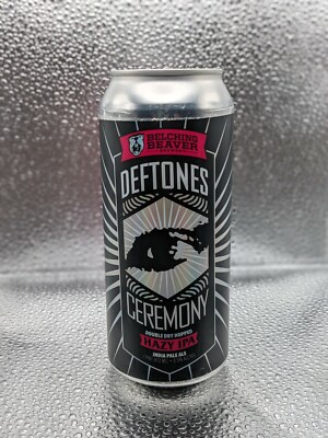 BELCHING BEAVER Brewing - DEFTONES - Ceremony IPA - OHMS - Empty Can