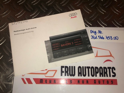Audi Chorus Radioanlage Bedienunganleitung 05.2007 Deutsch 281.566.453.00