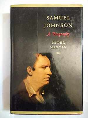 Samuel Johnson: A Biography - Hardcover, by Martin Peter - Good