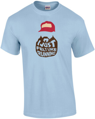 I just felt like running - Forest Gump - 90's T-Shirt