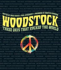 Woodstock: Three Days that Rocked the World, , Very Good Book