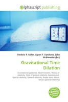 Frederic P. Miller (U. A.) | Gravitational Time Dilation | Taschenbuch (2026)