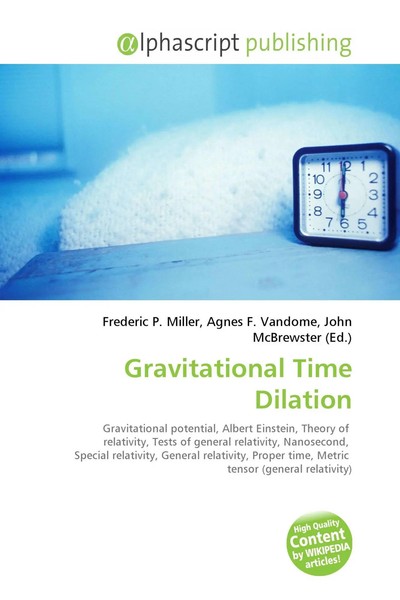 Frederic P. Miller (U. A.) | Gravitational Time Dilation | Taschenbuch (2026)-image