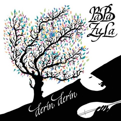 BABA ZULA - Derin Derin