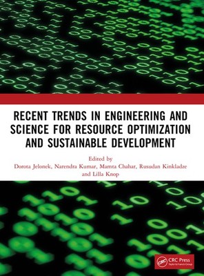 Recent Trends In Engineering And Science For Resource Optimization And Sust...