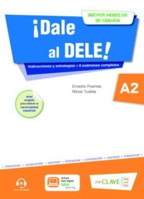 Dale al DELE!: Libro A2 + audio descargable by Nitzia Tudela PAPERBACK (SPANISH)