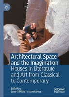 Architectural Space And The Imagination Jane Griffiths