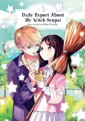 SEVEN SEAS Daily Report About My Witch Senpai  (English V.) 03 by Maka Mochida