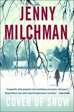 Cover of Snow: A Novel by Milchman, Jenny