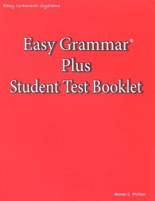 Easy Grammar Plus Student Test Booklet