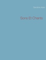 Sandrine Adso | Sons Et Chants | Taschenbuch | FranzöSisch (2014) | 76 S.