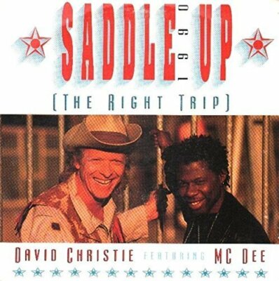 David Christie Saddle up '90 (feat. M.C.De)  [7'' Single]