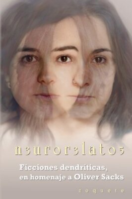 n3ur0r3lat05: Ficciones dendriticas, en homenaj, zoquete, Romero, Esteban, L-,