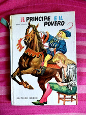 Mark Twain IL PRINCIPE E IL POVERO Editrice Boschi Libro Vintage
