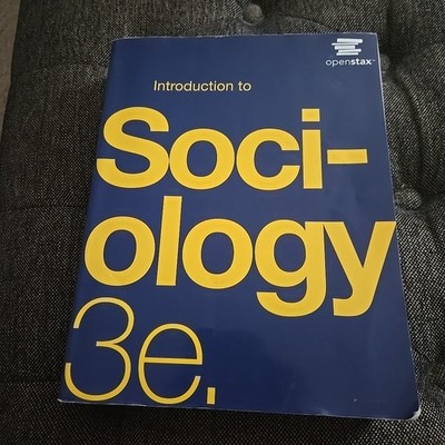 Introduction to Sociology 3e by OpenStax (Official Print Version, paperba - GOOD