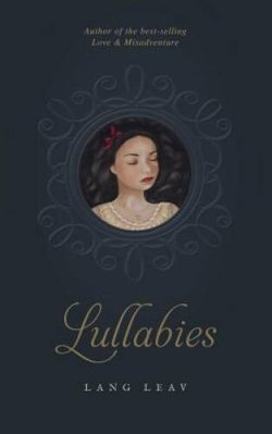 Lullabies (Lang Leav) - Paperback By Leav, Lang - VERY GOOD