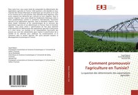 Sayef Bakari (U. A.) | Comment Promouvoir L'agriculture En Tunisie? | Buch