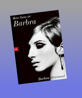 Mein Name ist Barbra: Autobiographie Barbra Streisand Neu ab 12.08.2026