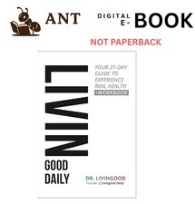 Dr. LivingoodLivingood Daily: Your 21+Day Gui...