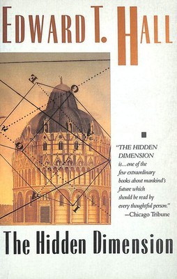 The Hidden Dimension by Hall, Edward T.