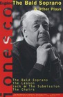 The Bald Soprano and Other Plays by Eugene Ionesco