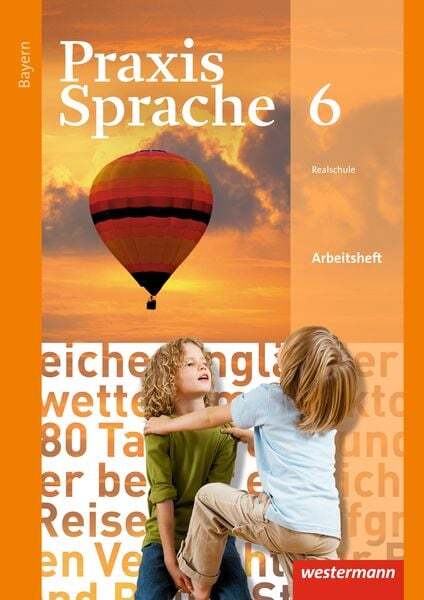 Thumbnail - Praxis Sprache 6. Arbeitsheft. Bayern