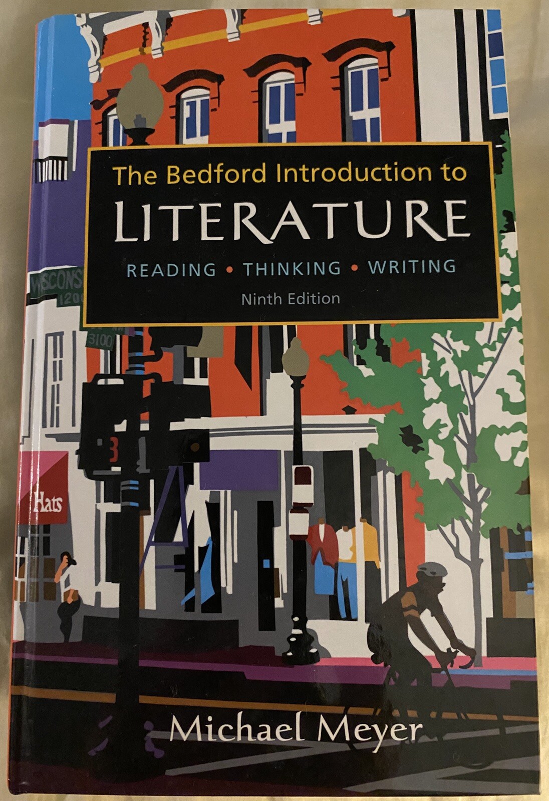 Bedford Introduction to Literature Reading Thinking Writing Hardcover by Michael Meyer 2010