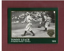 #1368 TOMMY LEACH, 1910 Pittsburgh Pirates ~ 1995 Megacards/Conlon Collection