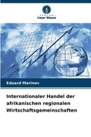 Eduard Marinov | Internationaler Handel Der Afrikanischen Regionalen...