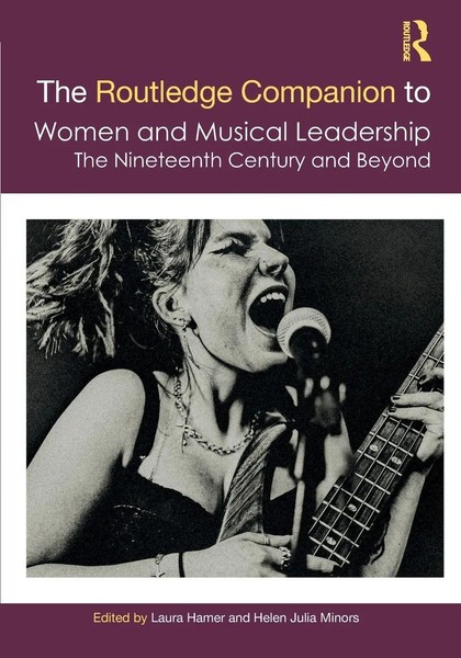 The Routledge Companion To Women And Musical Leadership | Minors (U. A.) | Buch-image