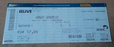 Herbert Grönemeyer Konzert Eintrittskarte Ticket 31.05.2008 Düren Dendemann RAR!