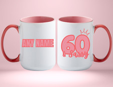 PERSONALIZED 60  Sassy 15oz COFFEE MUG 60th Birthday 