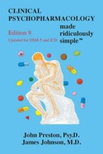 Clinical Psychopharmacology Made Ridiculously...
