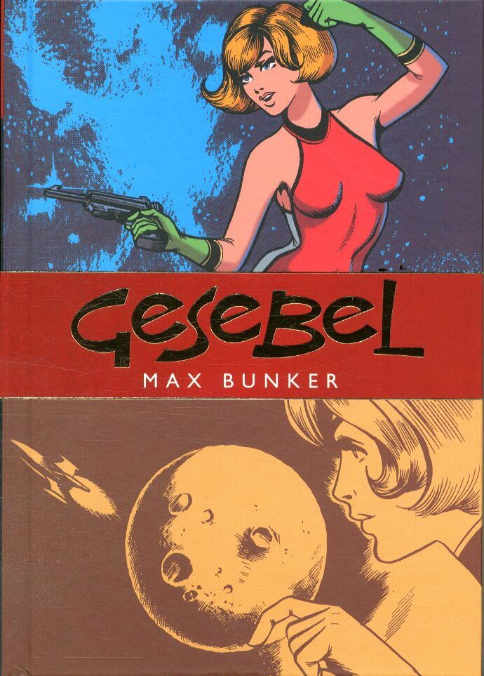 Libri Max Bunker / Magnus - Gesebel. La Corsara Dello Spazio (Febbraio 1966)