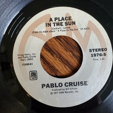 Pablo Cruise: A Place In The Sun / El Verano / 45 Rpm 1977 VG