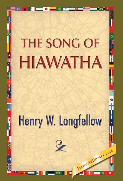 Henry Wadsworth Longfellow | The Song Of Hiawatha | Buch | Englisch (2013)-image