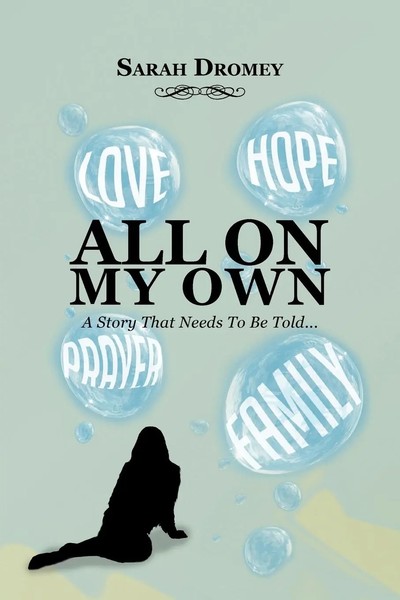 All On My Own Sarah Dromey Taschenbuch Kartoniert / Broschiert Englisch 2012-image